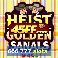 666 777 slots